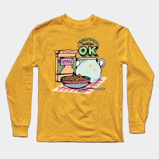 Good morning Long Sleeve T-Shirt